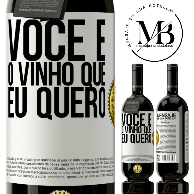 49,95 € Envio grátis | Vinho tinto Edição Premium MBS® Reserva Você é o vinho que eu quero Etiqueta Branca. Etiqueta personalizável Reserva 12 Meses Colheita 2014 Tempranillo