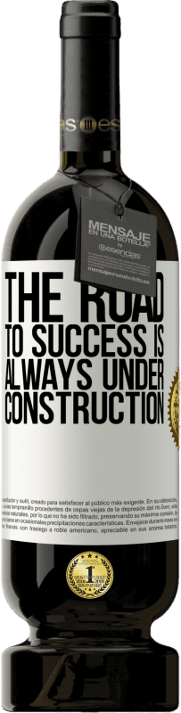«The road to success is always under construction» Premium Edition MBS® Reserve