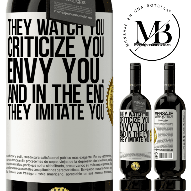 49,95 € Free Shipping | Red Wine Premium Edition MBS® Reserve They watch you, criticize you, envy you ... and in the end, they imitate you White Label. Customizable label Reserve 12 Months Harvest 2016 Tempranillo