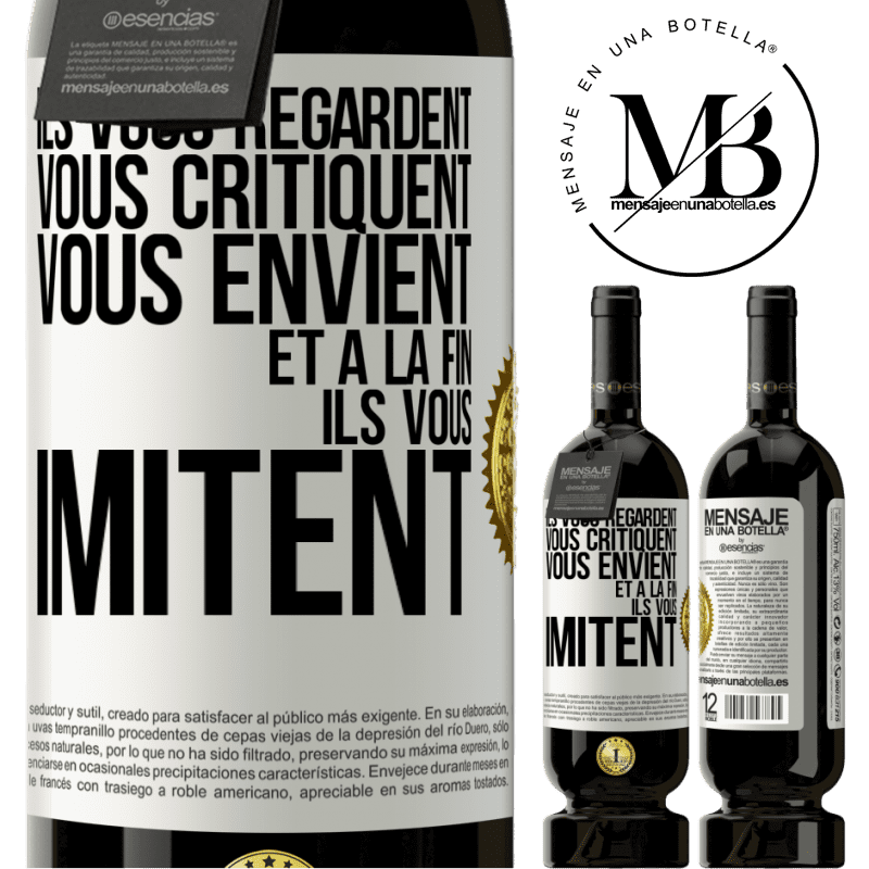 49,95 € Envoi gratuit | Vin rouge Édition Premium MBS® Réserve Ils vous regardent, vous critiquent vous envient... et à la fin ils vous imitent Étiquette Blanche. Étiquette personnalisable Réserve 12 Mois Récolte 2016 Tempranillo