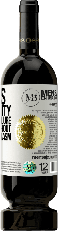 «Success is the ability to go from failure to failure without losing enthusiasm» Premium Edition MBS® Reserve