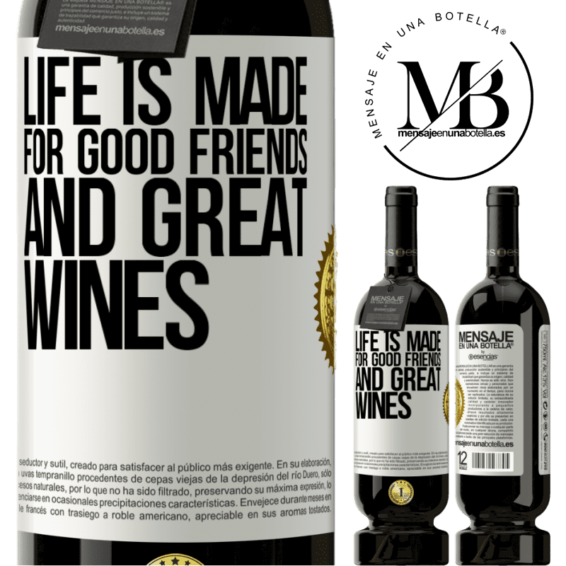 29,95 € Free Shipping | Red Wine Premium Edition MBS® Reserva Life is made for good friends and great wines White Label. Customizable label Reserva 12 Months Harvest 2014 Tempranillo