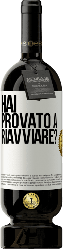 49,95 € Spedizione Gratuita | Vino rosso Edizione Premium MBS® Riserva hai provato a riavviare? Etichetta Bianca. Etichetta personalizzabile Riserva 12 Mesi Raccogliere 2016 Tempranillo