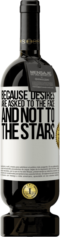 «Потому что желания обращены к лицу, а не к звездам» Premium Edition MBS® Бронировать