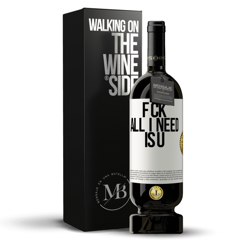 49,95 € Free Shipping | Red Wine Premium Edition MBS® Reserve F CK. All I need is U White Label. Customizable label Reserve 12 Months Harvest 2014 Tempranillo