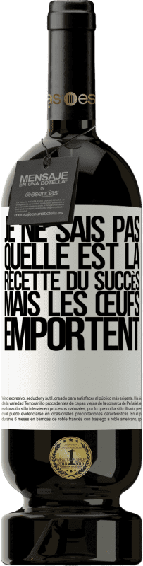49,95 € Envoi gratuit | Vin rouge Édition Premium MBS® Réserve Je ne sais pas quelle est la recette du succès. Mais les œufs emportent Étiquette Blanche. Étiquette personnalisable Réserve 12 Mois Récolte 2014 Tempranillo