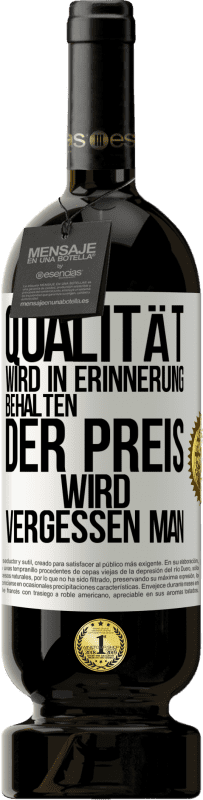 49,95 € | Rotwein Premium Ausgabe MBS® Reserve Qualität wird in Erinnerung behalten, der Preis wird vergessen man Weißes Etikett. Anpassbares Etikett Reserve 12 Monate Ernte 2015 Tempranillo