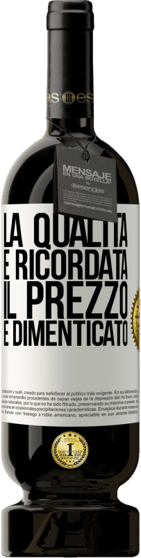 49,95 € Spedizione Gratuita | Vino rosso Edizione Premium MBS® Riserva La qualità è ricordata, il prezzo è dimenticato Etichetta Bianca. Etichetta personalizzabile Riserva 12 Mesi Raccogliere 2016 Tempranillo