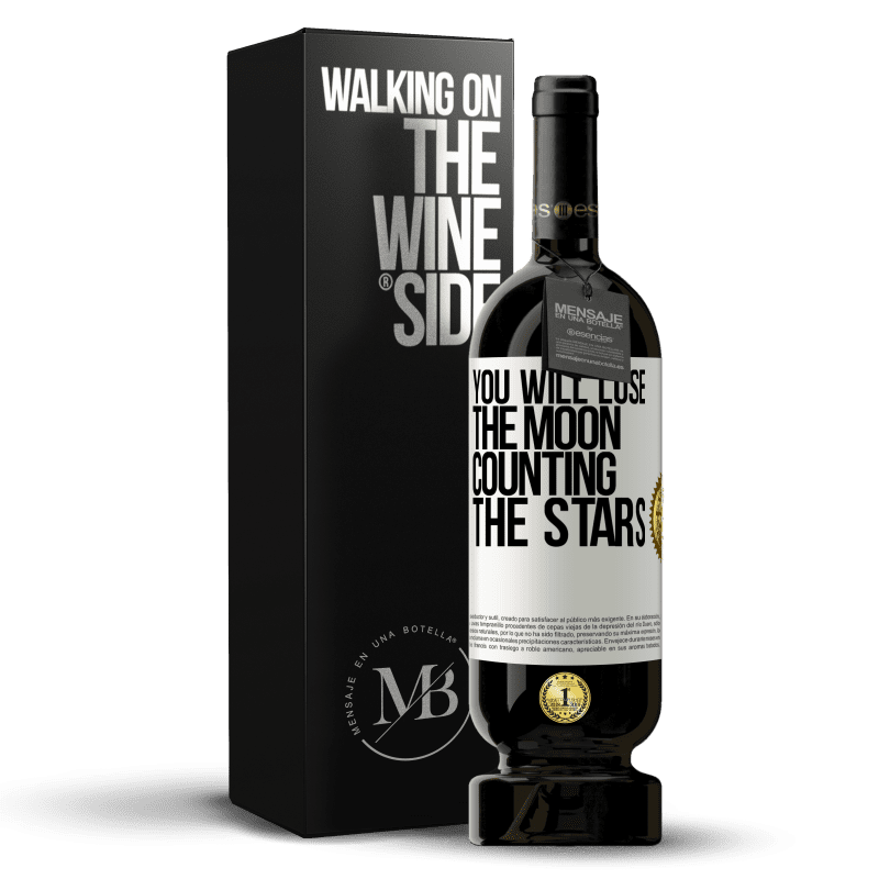 49,95 € Free Shipping | Red Wine Premium Edition MBS® Reserve You will lose the moon counting the stars White Label. Customizable label Reserve 12 Months Harvest 2014 Tempranillo