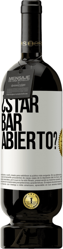 49,95 € | Красное вино Premium Edition MBS® Бронировать ¿STAR BAR abierto? Белая этикетка. Настраиваемая этикетка Бронировать 12 Месяцы Урожай 2016 Tempranillo
