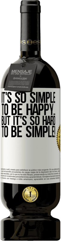 «幸せになるのはとても簡単です...しかし、簡単になるのはとても難しいです！» プレミアム版 MBS® 予約する