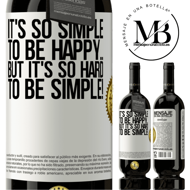29,95 € Free Shipping | Red Wine Premium Edition MBS® Reserva It's so simple to be happy ... But it's so hard to be simple! White Label. Customizable label Reserva 12 Months Harvest 2014 Tempranillo