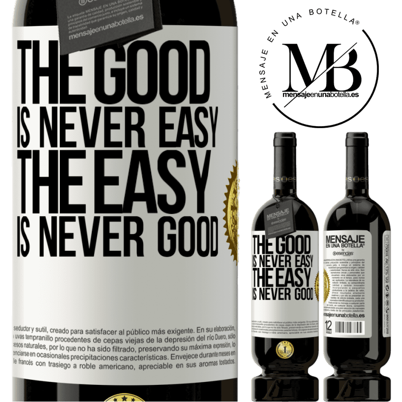29,95 € Free Shipping | Red Wine Premium Edition MBS® Reserva The good is never easy. The easy is never good White Label. Customizable label Reserva 12 Months Harvest 2014 Tempranillo