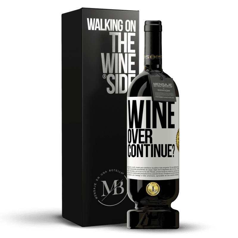 49,95 € 免费送货 | 红酒 高级版 MBS® 预订 Wine over. Continue? 白标. 可自定义的标签 预订 12 个月 收成 2016 Tempranillo