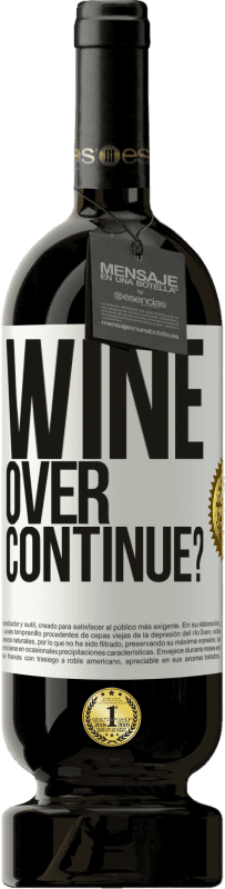 49,95 € Envío gratis | Vino Tinto Edición Premium MBS® Reserva Wine over. Continue? Etiqueta Blanca. Etiqueta personalizable Reserva 12 Meses Cosecha 2016 Tempranillo