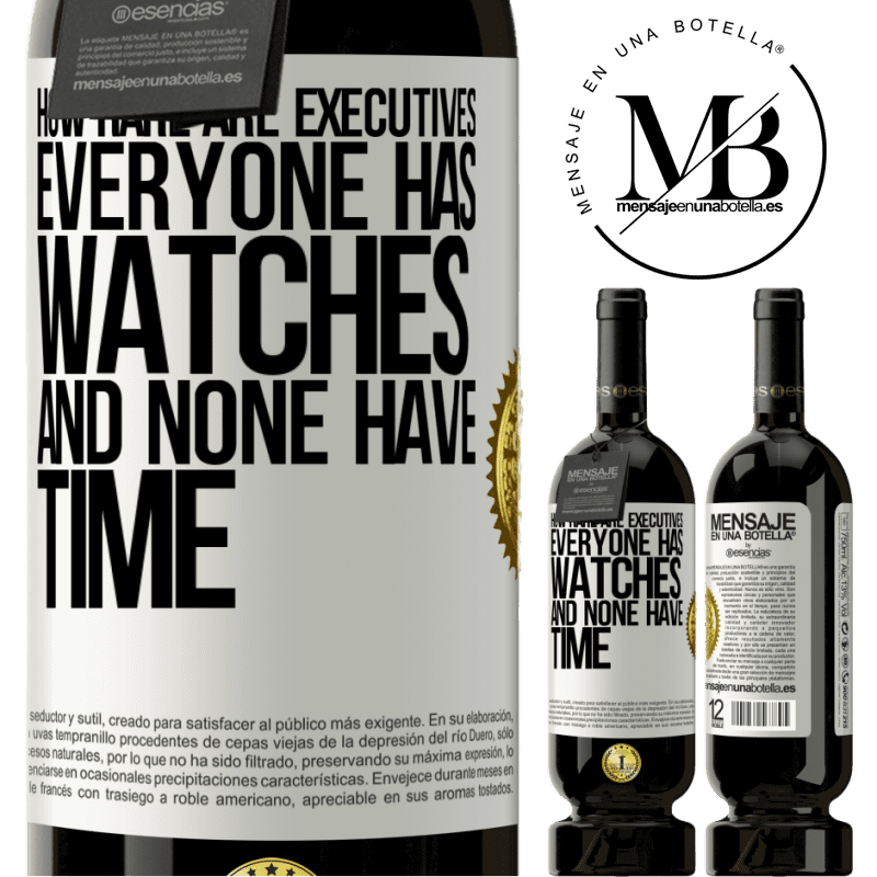 29,95 € Free Shipping | Red Wine Premium Edition MBS® Reserva How rare are executives. Everyone has watches and none have time White Label. Customizable label Reserva 12 Months Harvest 2014 Tempranillo