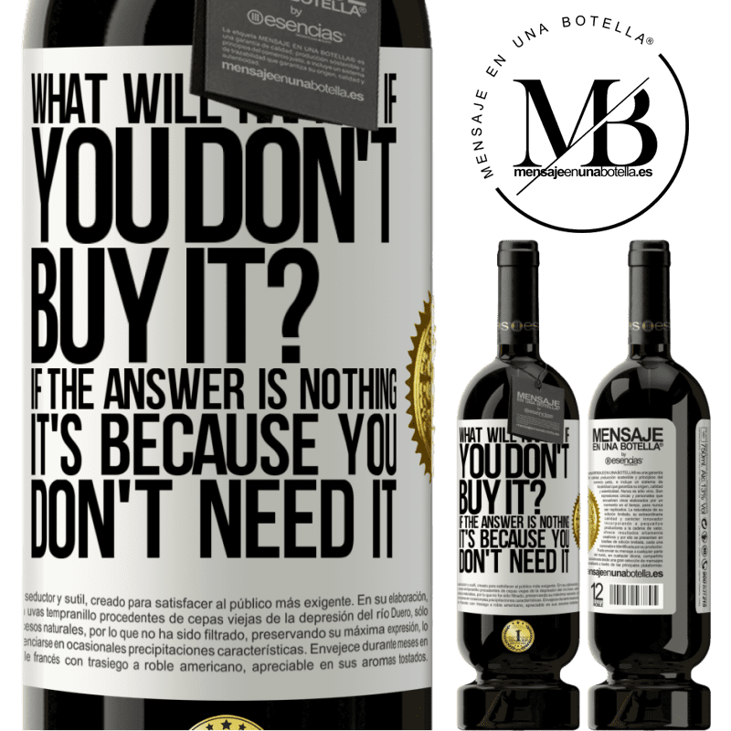 29,95 € Free Shipping | Red Wine Premium Edition MBS® Reserva what will happen if you don't buy it? If the answer is nothing, it's because you don't need it White Label. Customizable label Reserva 12 Months Harvest 2014 Tempranillo