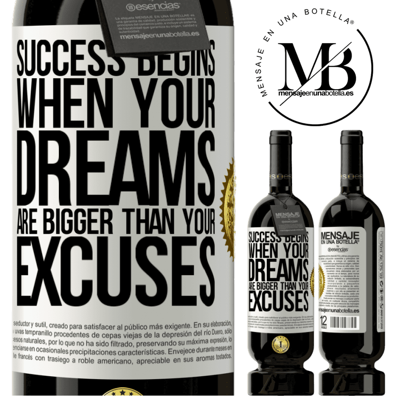 29,95 € Free Shipping | Red Wine Premium Edition MBS® Reserva Success begins when your dreams are bigger than your excuses White Label. Customizable label Reserva 12 Months Harvest 2014 Tempranillo