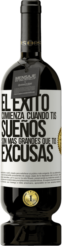 «El éxito comienza cuando tus sueños son más grandes que tus excusas» Edición Premium MBS® Reserva