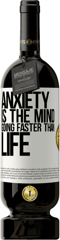 49,95 € | Красное вино Premium Edition MBS® Бронировать Тревога - это ум, идущий быстрее жизни Белая этикетка. Настраиваемая этикетка Бронировать 12 Месяцы Урожай 2016 Tempranillo