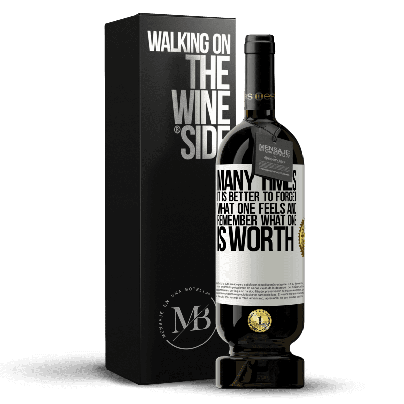 49,95 € Free Shipping | Red Wine Premium Edition MBS® Reserve Many times it is better to forget what one feels and remember what one is worth White Label. Customizable label Reserve 12 Months Harvest 2014 Tempranillo