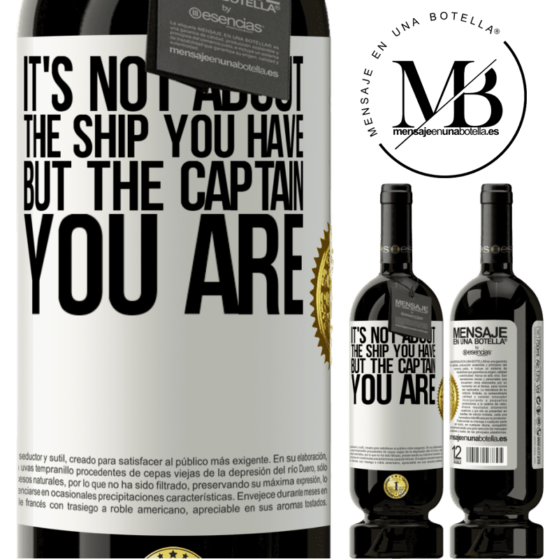 49,95 € Free Shipping | Red Wine Premium Edition MBS® Reserve It's not about the ship you have, but the captain you are White Label. Customizable label Reserve 12 Months Harvest 2016 Tempranillo