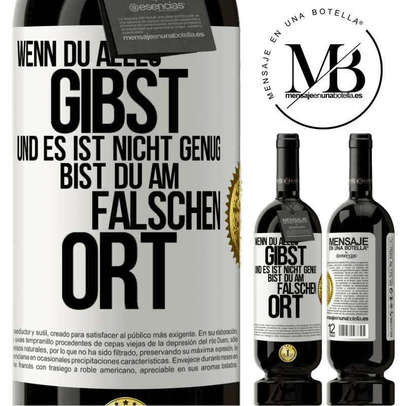 49,95 € Kostenloser Versand | Rotwein Premium Ausgabe MBS® Reserve Wenn du alles gibst und es ist nicht genug, bist du am falschen Ort Weißes Etikett. Anpassbares Etikett Reserve 12 Monate Ernte 2016 Tempranillo