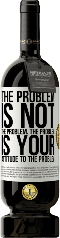 «Проблема не проблема. Проблема в вашем отношении к проблеме» Premium Edition MBS® Бронировать