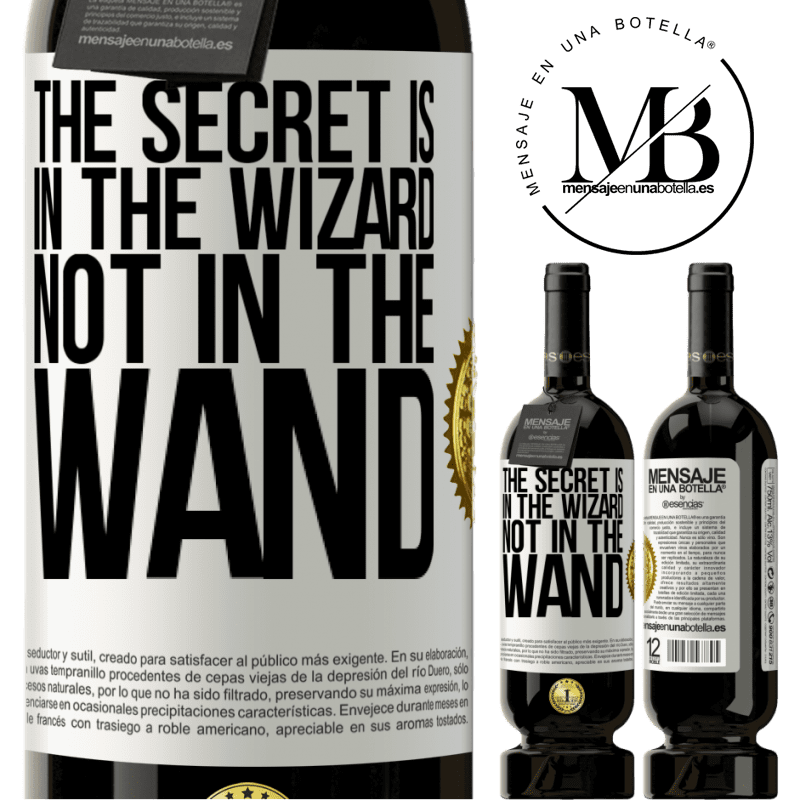 49,95 € Free Shipping | Red Wine Premium Edition MBS® Reserve The secret is in the wizard, not in the wand White Label. Customizable label Reserve 12 Months Harvest 2013 Tempranillo