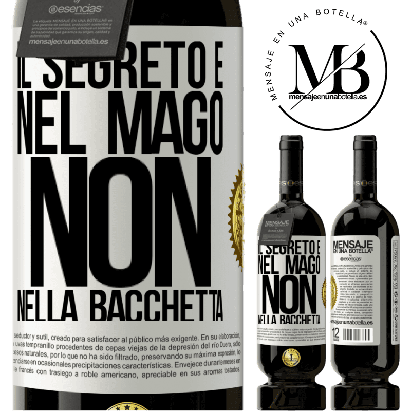 49,95 € Spedizione Gratuita | Vino rosso Edizione Premium MBS® Riserva Il segreto è nel mago, non nella bacchetta Etichetta Bianca. Etichetta personalizzabile Riserva 12 Mesi Raccogliere 2016 Tempranillo