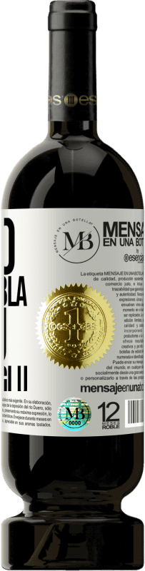 «Meno Bla Bla Bla e più Glu Glu Glu» Edizione Premium MBS® Riserva