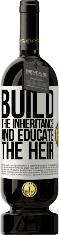 49,95 € | 红酒 高级版 MBS® 预订 建立继承和教育继承人 白标. 可自定义的标签 预订 12 个月 收成 2016 Tempranillo