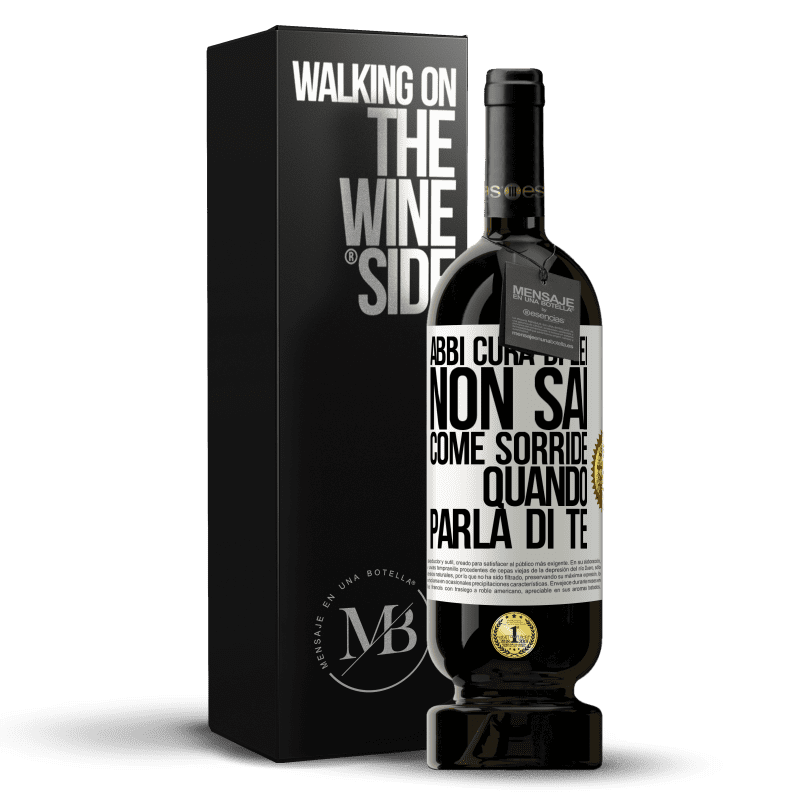 49,95 € Spedizione Gratuita | Vino rosso Edizione Premium MBS® Riserva Abbi cura di lei. Non sai come sorride quando parla di te Etichetta Bianca. Etichetta personalizzabile Riserva 12 Mesi Raccogliere 2015 Tempranillo