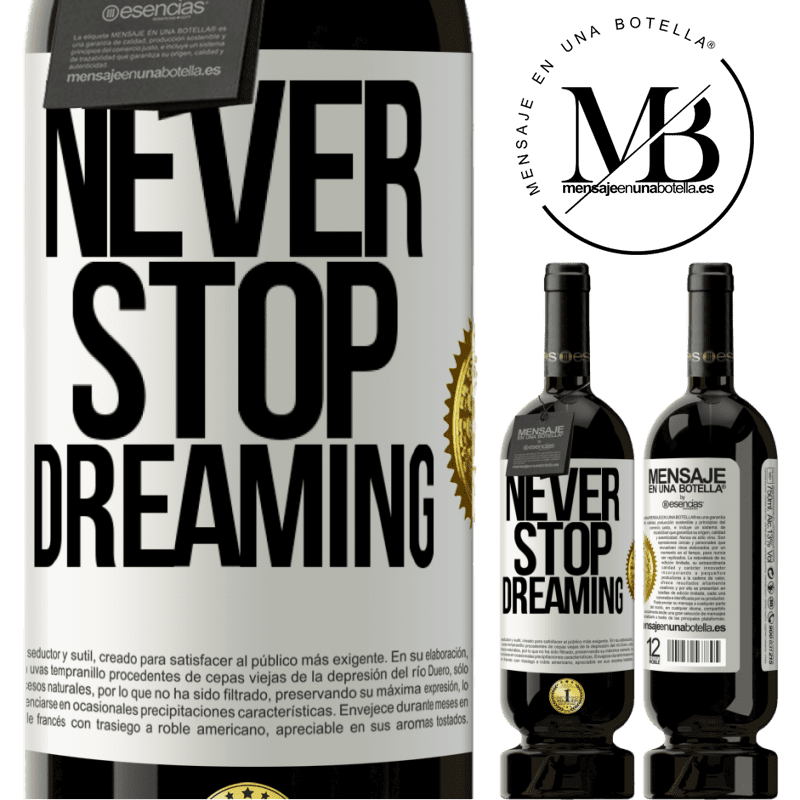 29,95 € Free Shipping | Red Wine Premium Edition MBS® Reserva Never stop dreaming White Label. Customizable label Reserva 12 Months Harvest 2014 Tempranillo