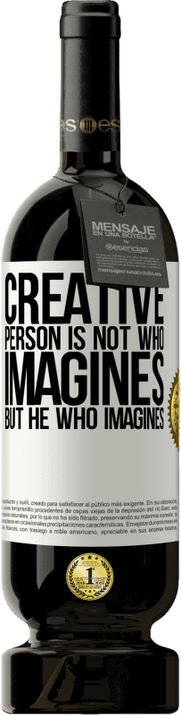 «Creative is not he who imagines, but he who imagines» Premium Edition MBS® Reserve