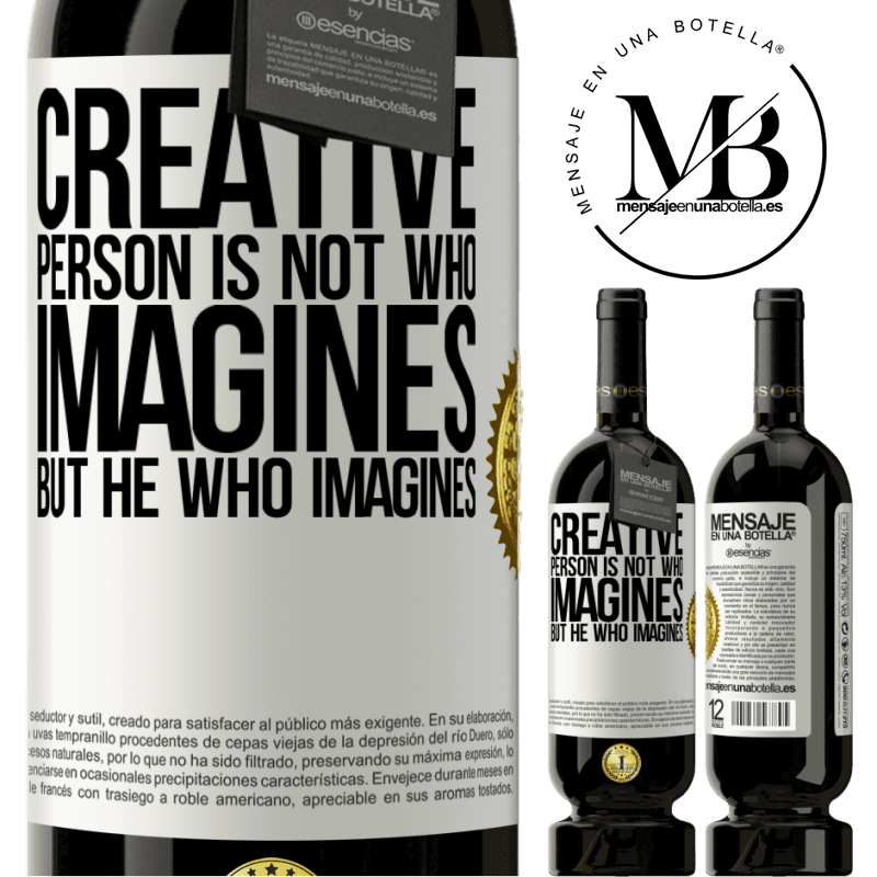 29,95 € Free Shipping | Red Wine Premium Edition MBS® Reserva Creative is not he who imagines, but he who imagines White Label. Customizable label Reserva 12 Months Harvest 2014 Tempranillo