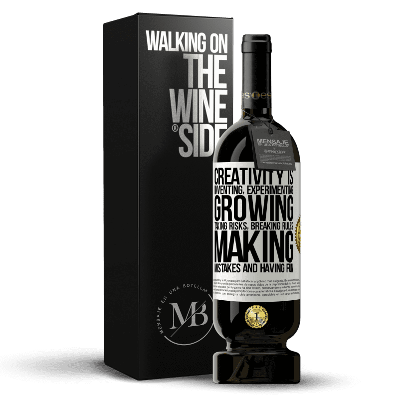 49,95 € Free Shipping | Red Wine Premium Edition MBS® Reserve Creativity is inventing, experimenting, growing, taking risks, breaking rules, making mistakes, and having fun White Label. Customizable label Reserve 12 Months Harvest 2014 Tempranillo