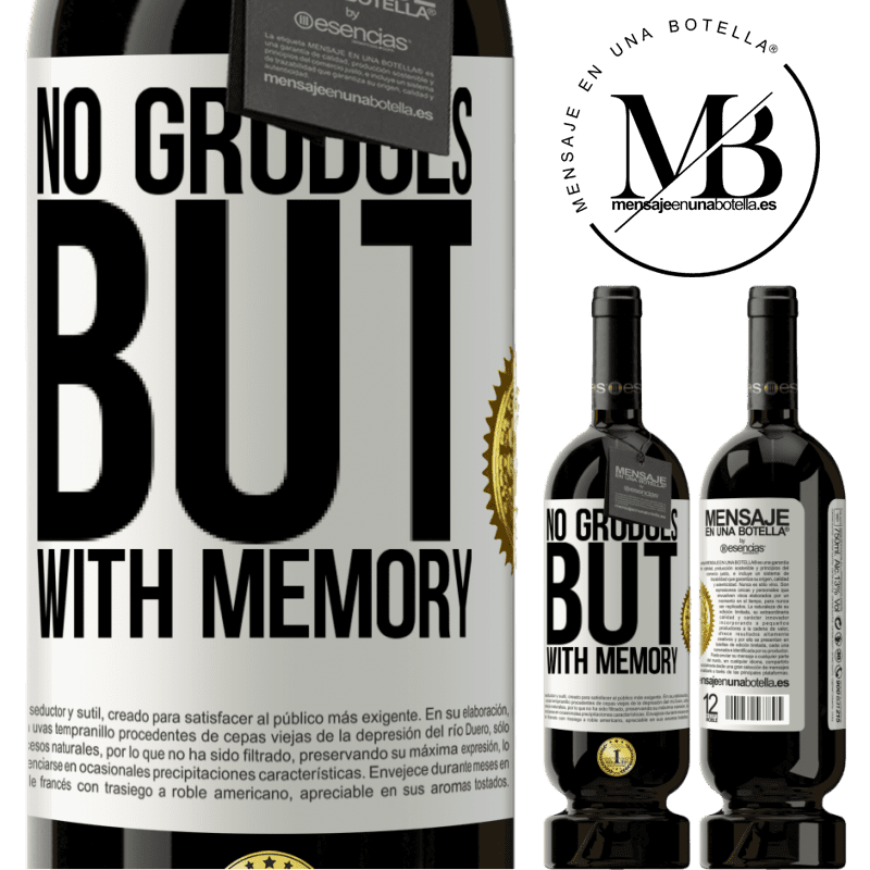 29,95 € Free Shipping | Red Wine Premium Edition MBS® Reserva No grudges, but with memory White Label. Customizable label Reserva 12 Months Harvest 2014 Tempranillo
