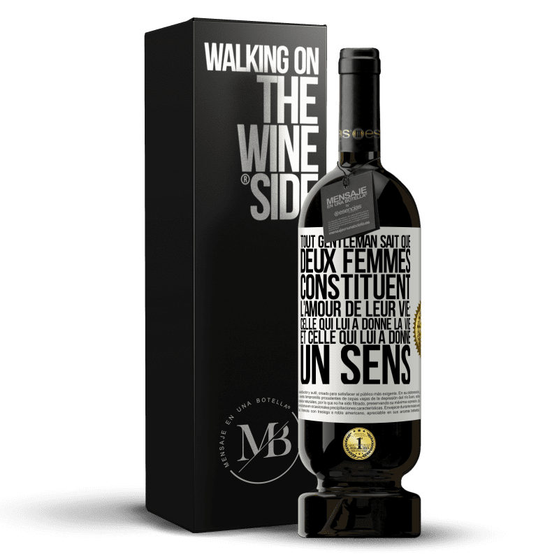 49,95 € Envoi gratuit | Vin rouge Édition Premium MBS® Réserve Tout gentleman sait que deux femmes constituent l'amour de leur vie: celle qui lui a donné la vie et celle qui lui a donné un se Étiquette Blanche. Étiquette personnalisable Réserve 12 Mois Récolte 2015 Tempranillo