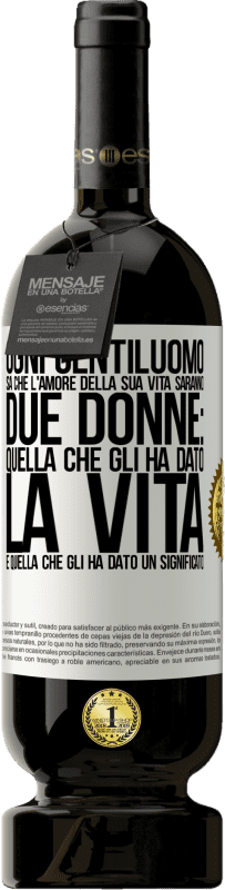 49,95 € Spedizione Gratuita | Vino rosso Edizione Premium MBS® Riserva Ogni gentiluomo sa che l'amore della sua vita saranno due donne: quella che gli ha dato la vita e quella che gli ha dato un Etichetta Bianca. Etichetta personalizzabile Riserva 12 Mesi Raccogliere 2016 Tempranillo