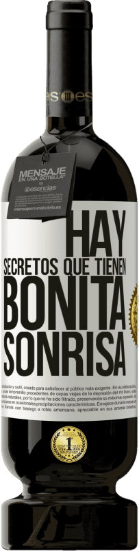 «Hay secretos que tienen bonita sonrisa» Edición Premium MBS® Reserva