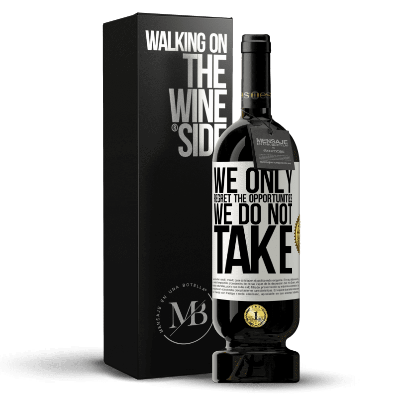 49,95 € Free Shipping | Red Wine Premium Edition MBS® Reserve We only regret the opportunities we do not take White Label. Customizable label Reserve 12 Months Harvest 2014 Tempranillo