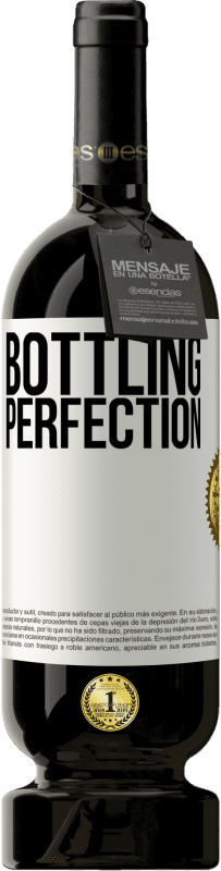 49,95 € | Vino Tinto Edición Premium MBS® Reserva Bottling perfection Etiqueta Blanca. Etiqueta personalizable Reserva 12 Meses Cosecha 2014 Tempranillo
