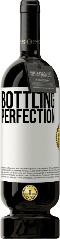 49,95 € | Vino Tinto Edición Premium MBS® Reserva Bottling perfection Etiqueta Blanca. Etiqueta personalizable Reserva 12 Meses Cosecha 2016 Tempranillo