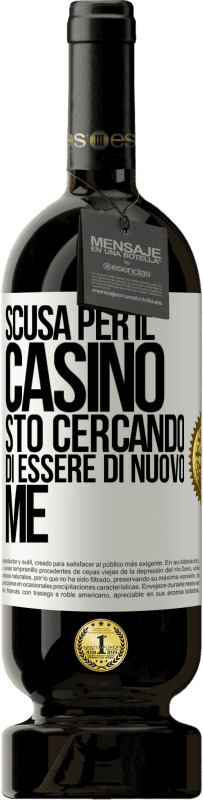 49,95 € | Vino rosso Edizione Premium MBS® Riserva Scusa per il casino, sto cercando di essere di nuovo me Etichetta Bianca. Etichetta personalizzabile Riserva 12 Mesi Raccogliere 2014 Tempranillo