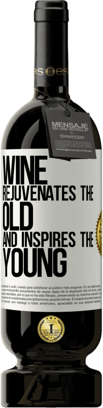 49,95 € | Красное вино Premium Edition MBS® Бронировать Вино омолаживает старое и вдохновляет молодых Белая этикетка. Настраиваемая этикетка Бронировать 12 Месяцы Урожай 2014 Tempranillo
