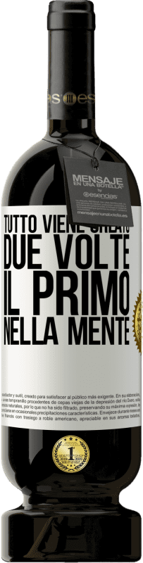 49,95 € Spedizione Gratuita | Vino rosso Edizione Premium MBS® Riserva Tutto viene creato due volte. Il primo nella mente Etichetta Bianca. Etichetta personalizzabile Riserva 12 Mesi Raccogliere 2014 Tempranillo