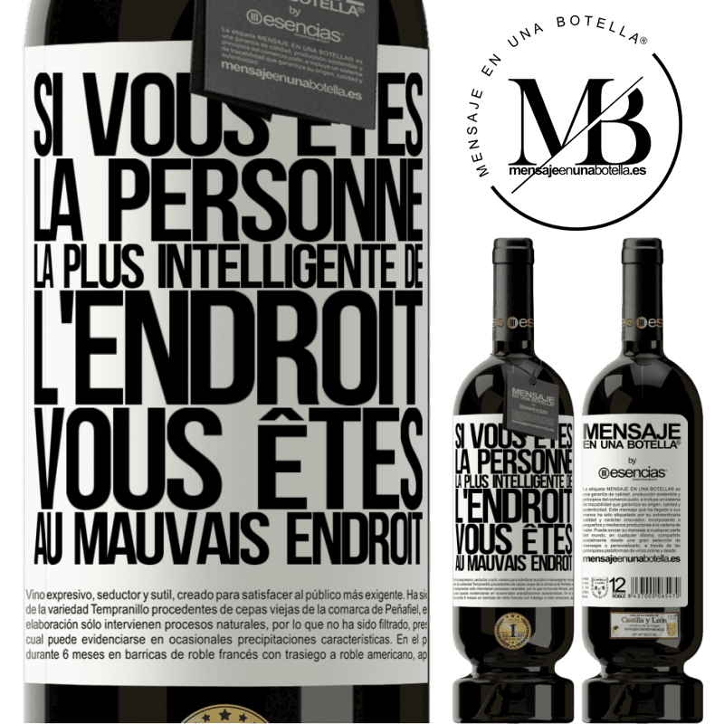 «Si vous êtes la personne la plus intelligente de la pièce, vous êtes au mauvais endroit» Édition Premium MBS® Réserve