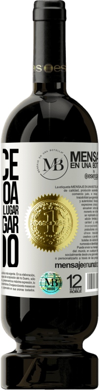«Se você é a pessoa mais inteligente do lugar, está no lugar errado» Edição Premium MBS® Reserva