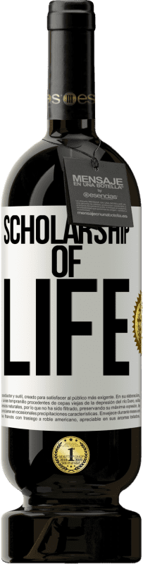 49,95 € | Red Wine Premium Edition MBS® Reserve Scholarship of life White Label. Customizable label Reserve 12 Months Harvest 2014 Tempranillo